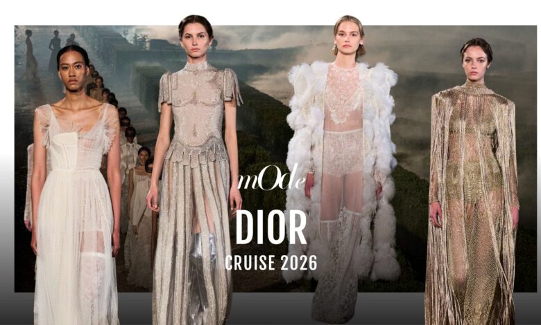 Dior Cruise 2026: การผสมผสานของแฟชั่นร่วมสมัยและมรดกทางวัฒนธรรม