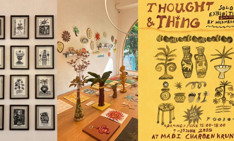 Thought & Thing : ความงดงามของธรรมชาติผ่านจินตนาการของ medmedmedss