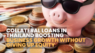 Collateral Loans in Thailand: Boosting Business Growth Without Giving Up Equity